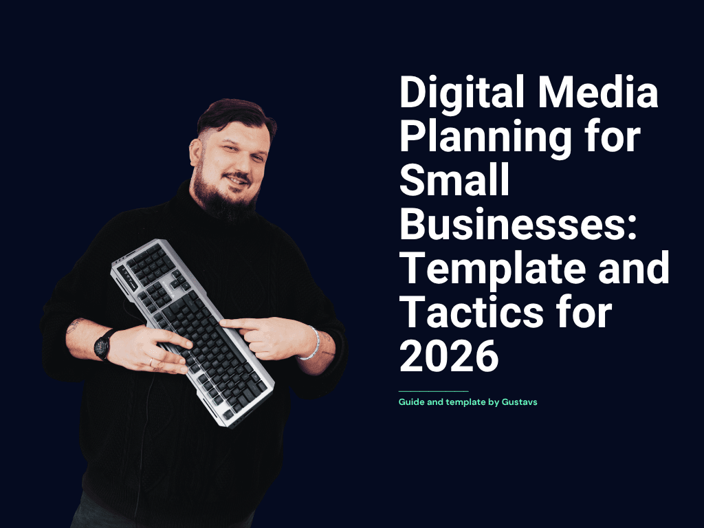 Digitālo mediju plānošana mazajiem uzņēmājiem: veidne un taktika 2026. gadam